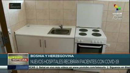Bosnia: inauguran hospitales para atender a infectados de la Covid-19