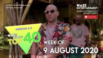 Maze Charts: Top 40 (Week of 9 August 2020)