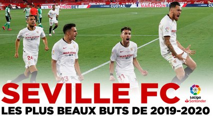 Liga - Les plus beaux buts de la saison 2019/2020 du FC Séville