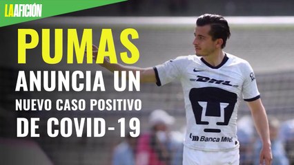 Pumas anuncia un caso positivo de covid-19 previo a enfrentar a FC Juárez