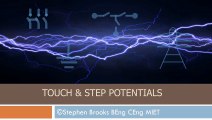 Touch and step potentials