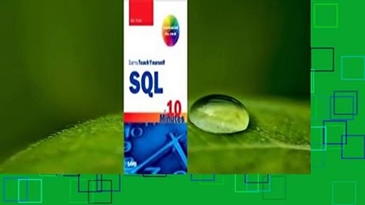 Full version  Sams Teach Yourself SQL in 10 Minutes  For Free