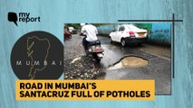 ‘Potholes on Santacruz Road Put Bikers at Risk, BMC Needs to Act Quick’ | The Quint