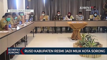 RUSD Kabupaten Resmi Jadi Milik Kota Sorong