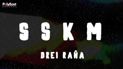 Drei Raña - SSKM (Official Lyric)