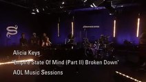 Alicia Keys - Empire State Of Mind (Part II) Broken Down LIVE @ AOL Sessions