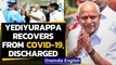 Karnataka CM BS Yediyurappa recovers from Covid-19, discharged from hospital | Oneindia News