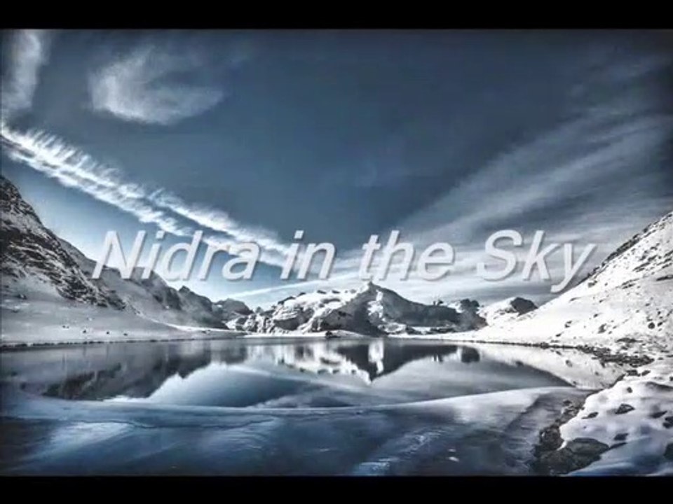 Nidra in the Sky