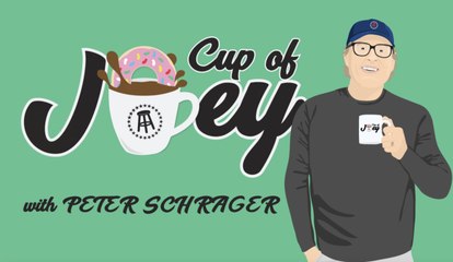 Cup of Joey With Good Morning Football's Peter Schrager