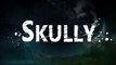 Skully - Bande-annonce de lancement