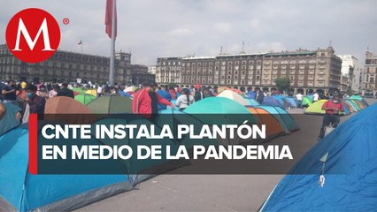 Pese a pandemia por covid-19, CNTE instala plantón en el Zócalo de CdMx