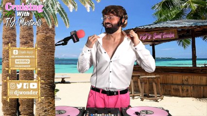 DJ Wonder - Cruising With T.J. Martinelli - 8-9-20