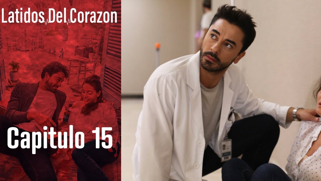 Latido Del Corazon - Capitulo 15
