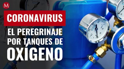 El peregrinaje en tiempos de coronavirus por tanques de oxígeno
