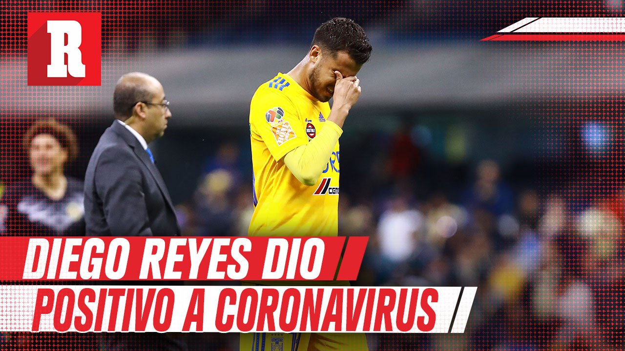 Diego Reyes positivo por coronavirus aunque es asintomático