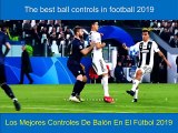 The best ball controls in football 2020
