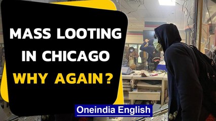 Chicago looting: Over 100 arrested, gunfire exchanged What happened Oneindia News