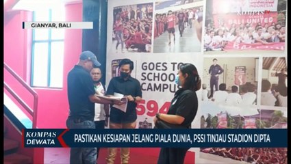 PSSI Cek Stadion Dipta Jelang Piala Dunia
