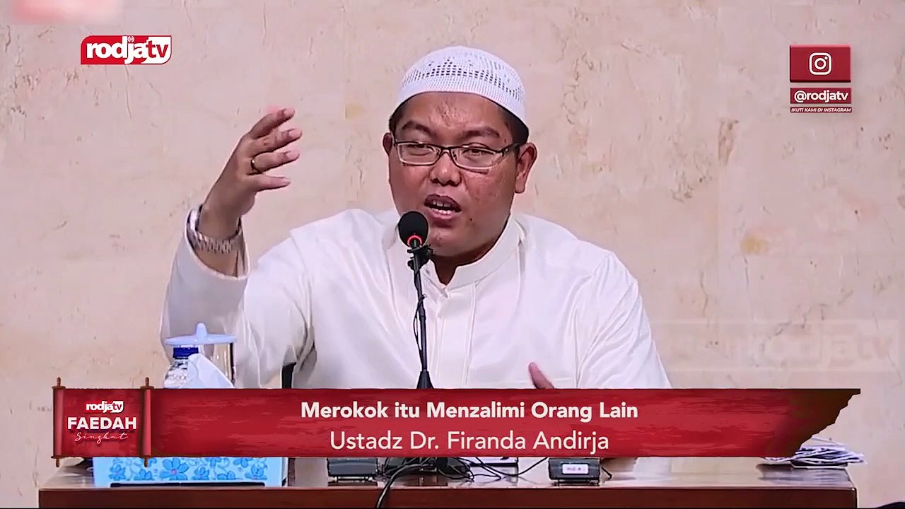 Ustadz  Firanda Andirja: Merokok itu Menzalimi Orang Lain
