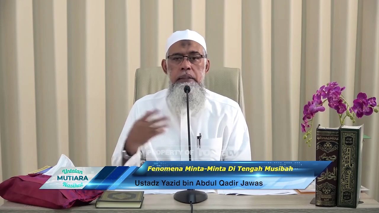 Ustadz Yazid bin Abdul Qadir Jawas: Fenomena Minta-Minta Ditengah Musibah