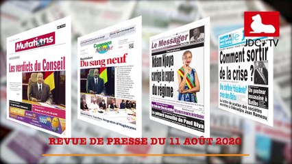 REVUE DE PRESSE CAMEROUNAISE DU 11 AOÛT 2020