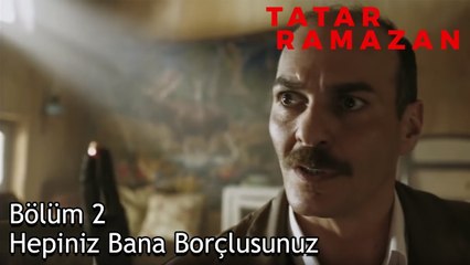 Kim lan Bu Tatar Ramazan - Tatar Ramazan 2. Bölüm