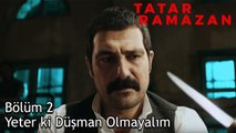 Tatar Ramazan ile Abdurrahman Çavuşun Efsane Yemek Sahnesi - Tatar Ramazan 2. Bölüm