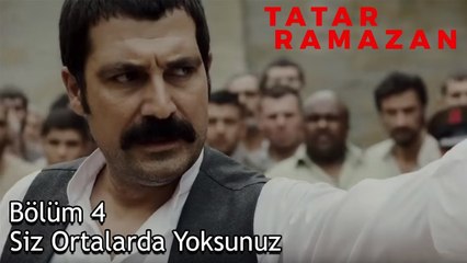 Zor, Zorbaya Karşı Kullanılır. Burda Zorba Kimse Yok - Tatar Ramazan 4. Bölüm