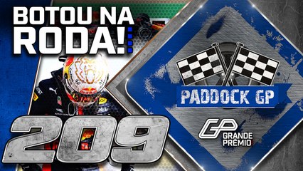 EVERALDO MARQUES NA F1 + VERSTAPPEN, BRAD BINDER na MOTOGP e DA COSTA | Paddock #209