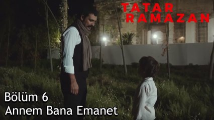 Tatar Ramazanın Oğluyla İlk Karşılaşması - Tatar Ramazan 6. Bölüm