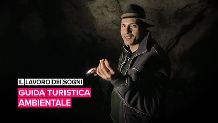 Il lavoro dei sogni: Guida turistica ambientale