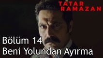 Tatar Ramazan Kirmastalı'nın Yerine Geçiyor - Tatar Ramazan 14. Bölüm