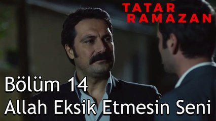 Tatar Ramazan'a Racon Kesilmez - Tatar Ramazan 14. Bölüm
