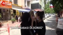 Ağaca asılı bulunan Dilan'ın annesi: Kızımı babası öldürdü