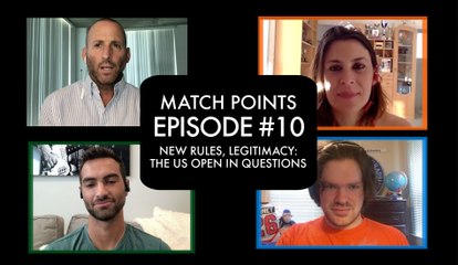 Match Points #10: Should the US Open just give up?