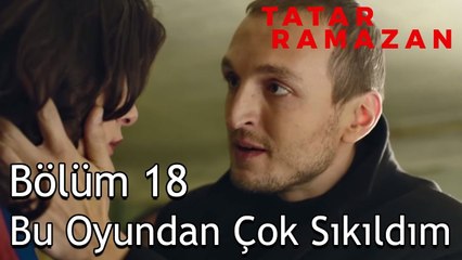 Yarın Akşam Ramazan'ı Öldüreceğim! - Tatar Ramazan 18. Bölüm