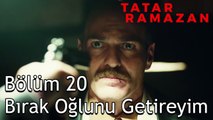 Tatar Ramazan ve Abdurrahman Çavuş İşbirliği Yapıyor - Tatar Ramazan 20. Bölüm