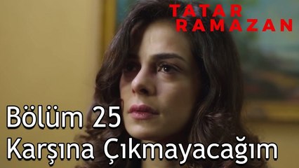 Elmas da Hapishaneye Geri Dönüyor - Tatar Ramazan 25. Bölüm