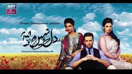 Dil Nahi Manta Episode 11 | Sarah Khan & Amna Ilyas - ARY Zindagi Drama