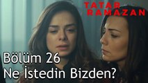 Elmas'ın Cenazesi - Tatar Ramazan 26. Bölüm