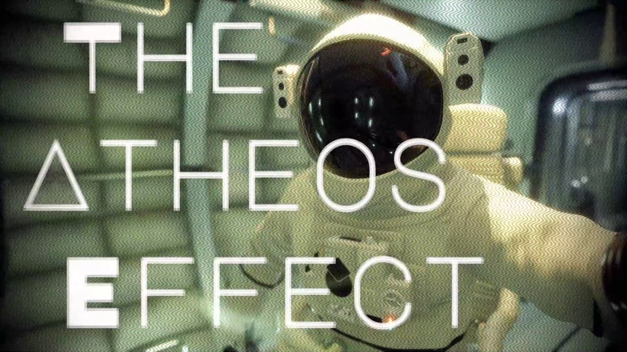 The Atheos Effect: 01.Incoming