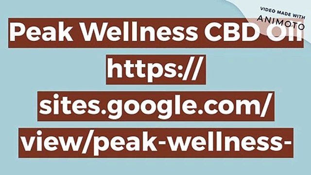 Peak Wellness CBD Oil - Shoo away the stress and depression