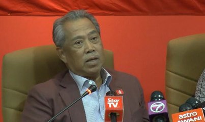 Muhyiddin: We'll wait for the final version of Hadi's Bill