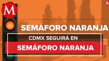 CdMx permanecerá una semana más en semáforo naranja: Sheinbaum
