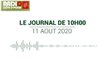 Journal de 10 heures du 11 août 2020 [Radio Côte d'Ivoire]