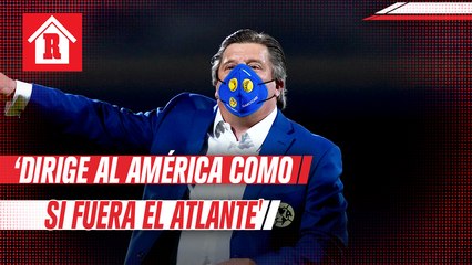 Mario Carrillo: 'Piojo dirige al América como si fuera el Atlante'