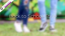 Back-to-School Style to Get Kids Excited
