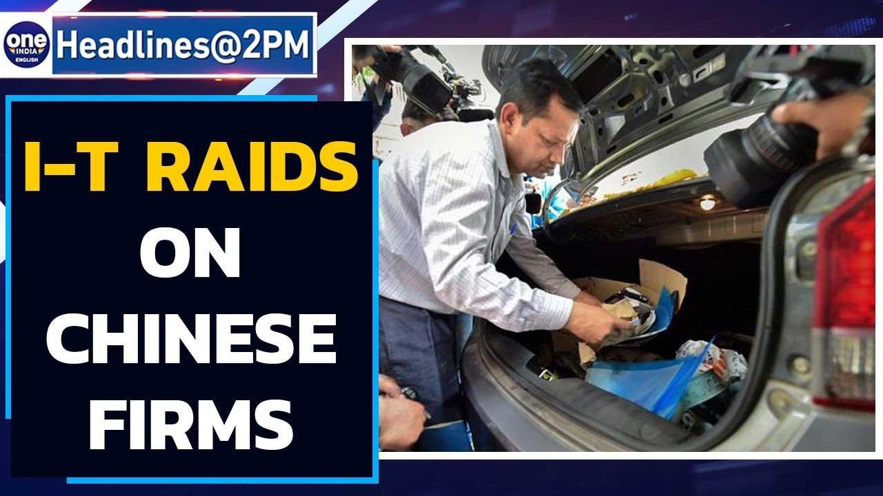 Chinese firms raided | I-T dept raids Chinese companies & more news | Oneindia News