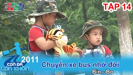 Chuyến xe buýt nhớ đời - Bé Bin, Bo | CON ĐÃ LỚN KHÔN | Tập 14