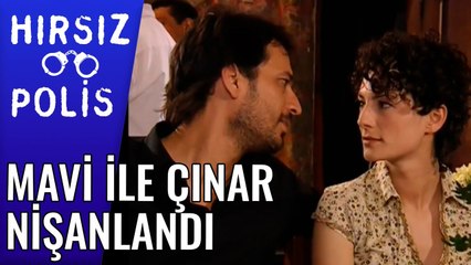 Mavi ile Çınar Nişanlandı| Hırsız Polis 29.Bölüm